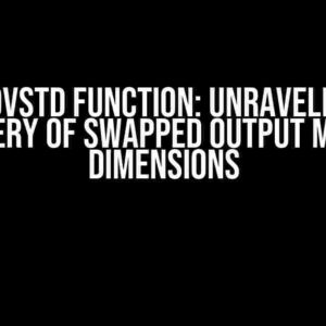 The movstd Function: Unraveling the Mystery of Swapped Output Matrix Dimensions